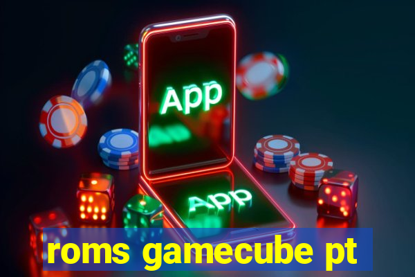 roms gamecube pt-br download
